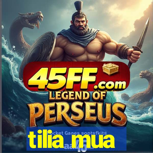 tilia mua